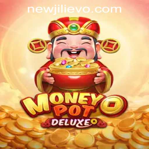 Exploring MoneyPotDELUXE: The Ultimate Gaming Experience at JILIEVO.COM Casino